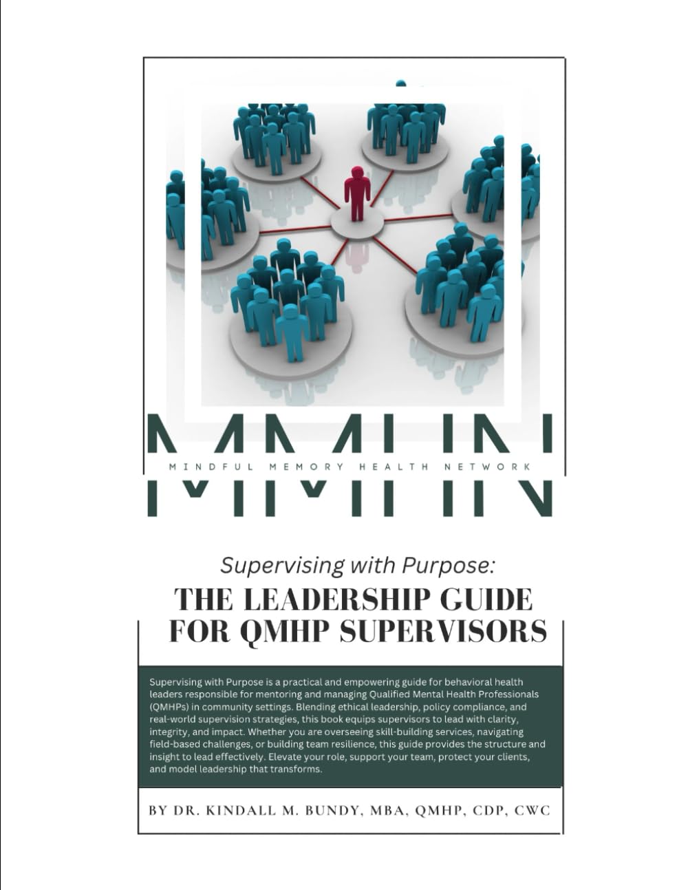 Supervising with Purpose: The Leadership Guide for QMHP Supervisors Business, Finance & Career