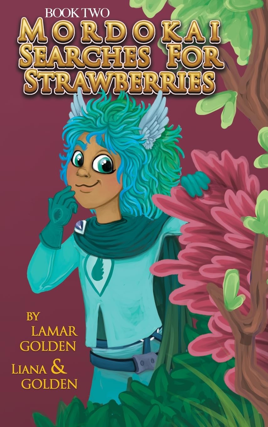 Mordokai Searches for Strawberries Fantasy & Sci-Fi
