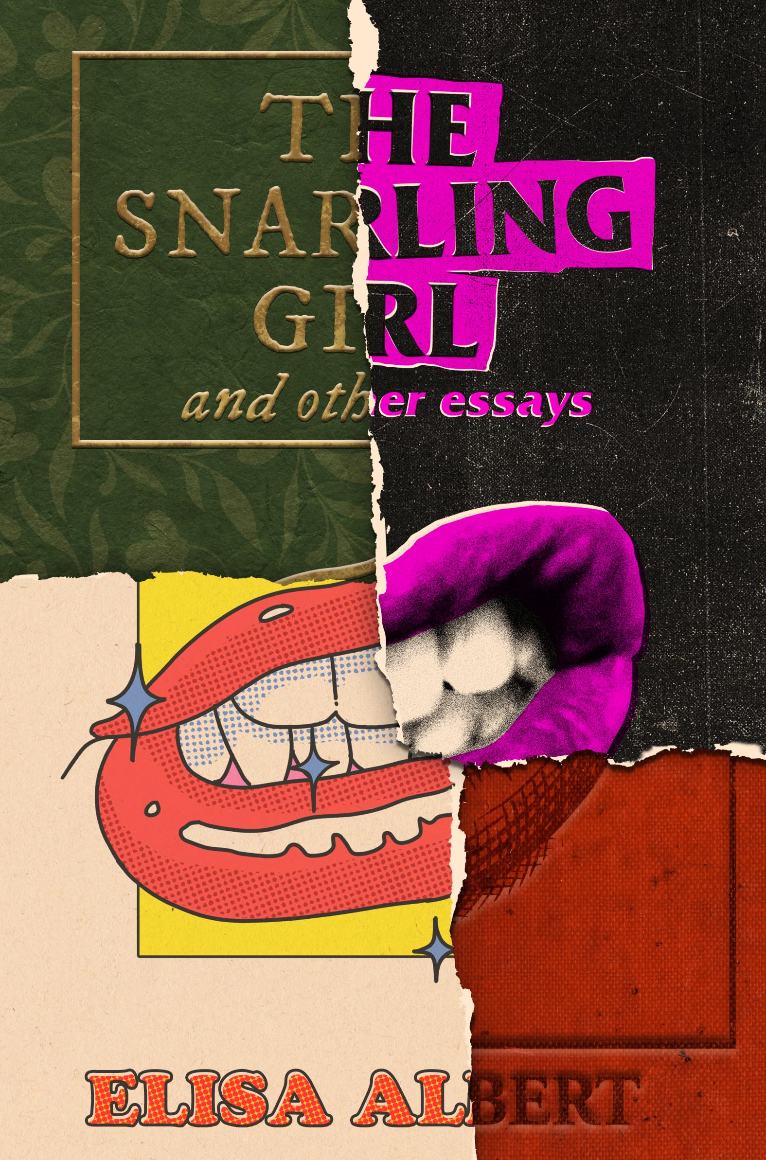 The Snarling Girl and Other Essays Essays & Short Stories