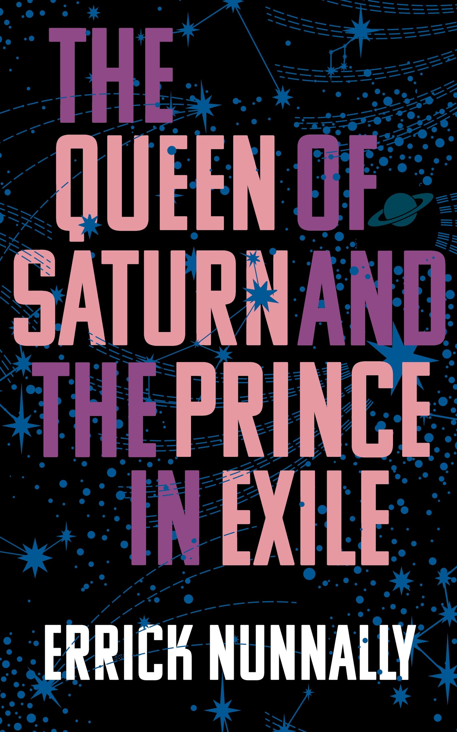 The Queen of Saturn and the Prince in Exile Historical Fiction