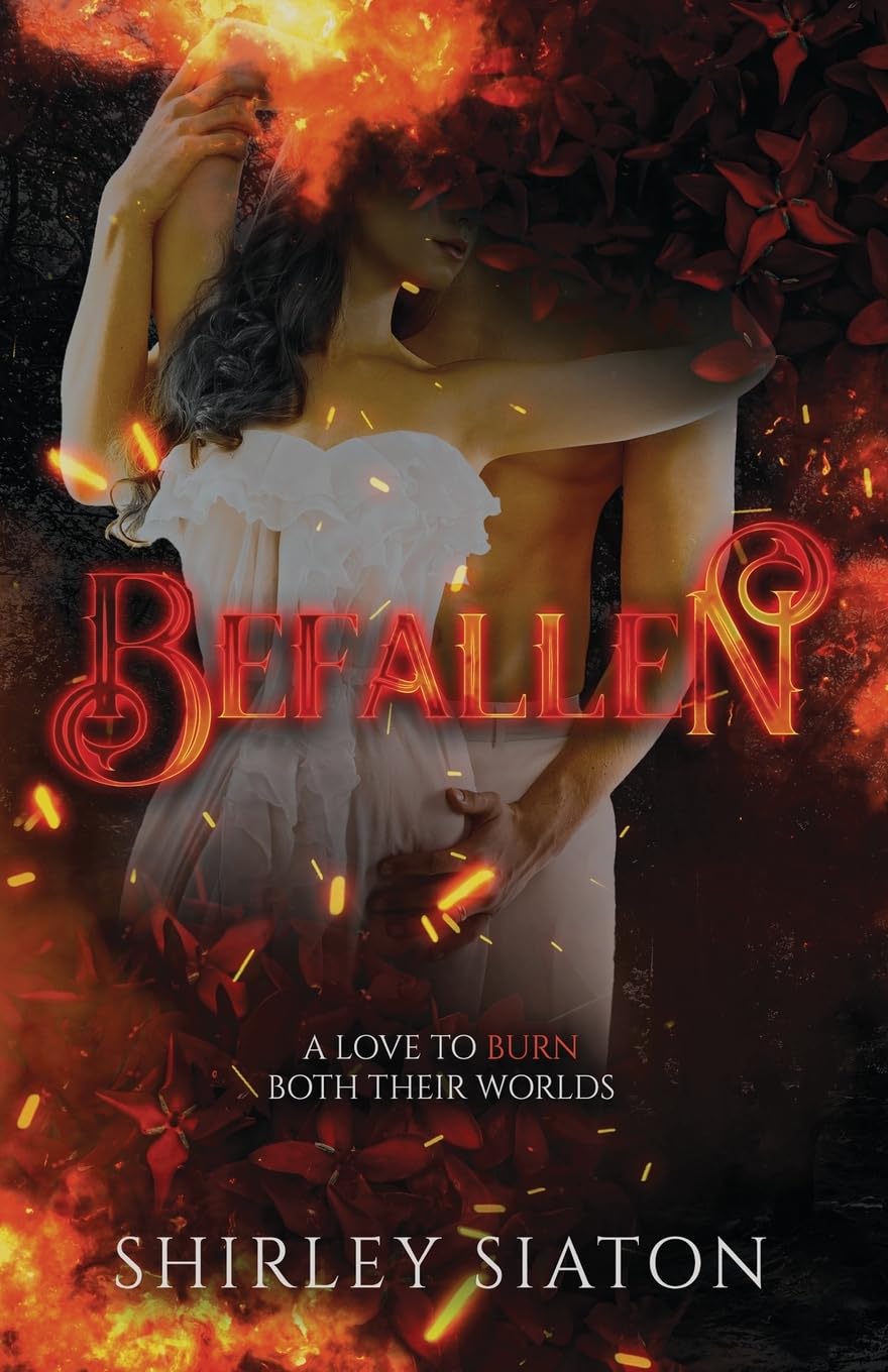 Befallen (The Ixora Edition) (Love All Else) Contemporary literature