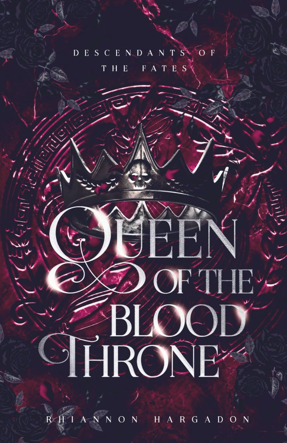 Queen of the Blood Throne (Descendants of The Fates, Band 2) Fairy Tales & Legends
