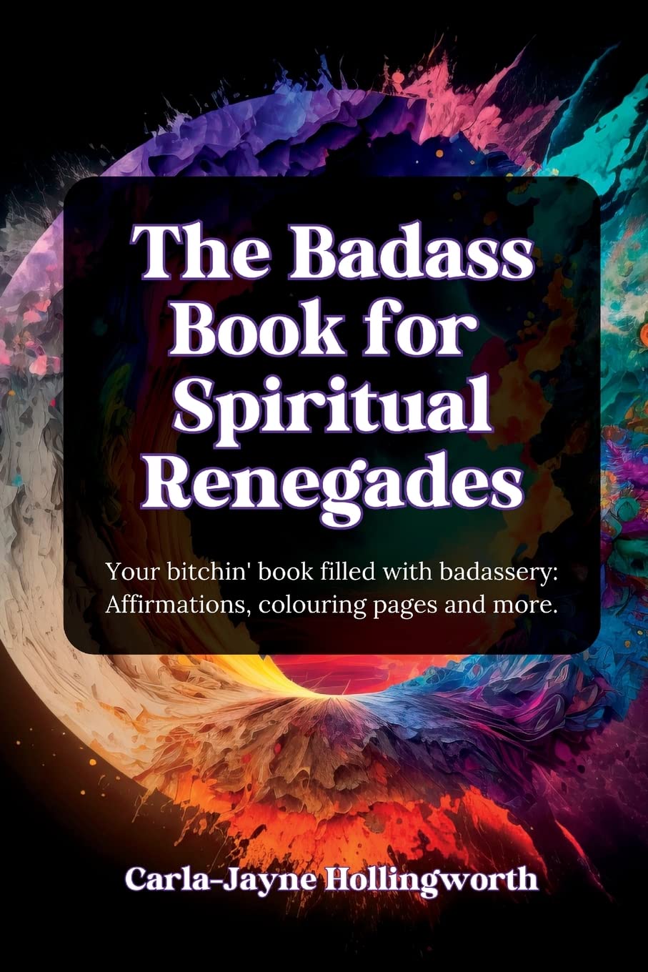 The Badass Book for Spiritual Renegades Hobbies & Crafts