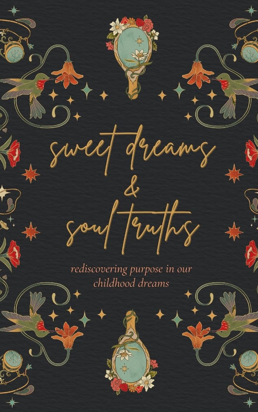 Sweet Dreams & Soul Truths Business, Finance & Career