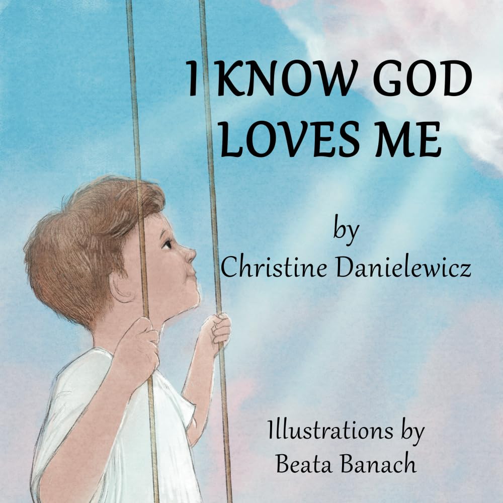 I Know God Loves Me Religion & Esotericism