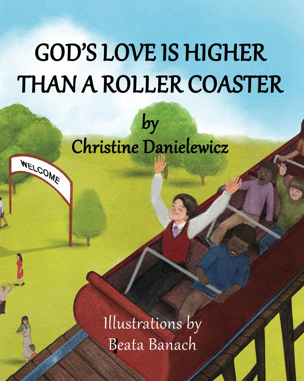 God's Love Is Higher Than a Roller Coaster Non-fiction