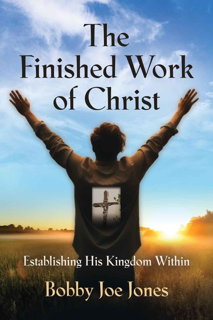 The Finished Work of Christ Religion & Esotericism