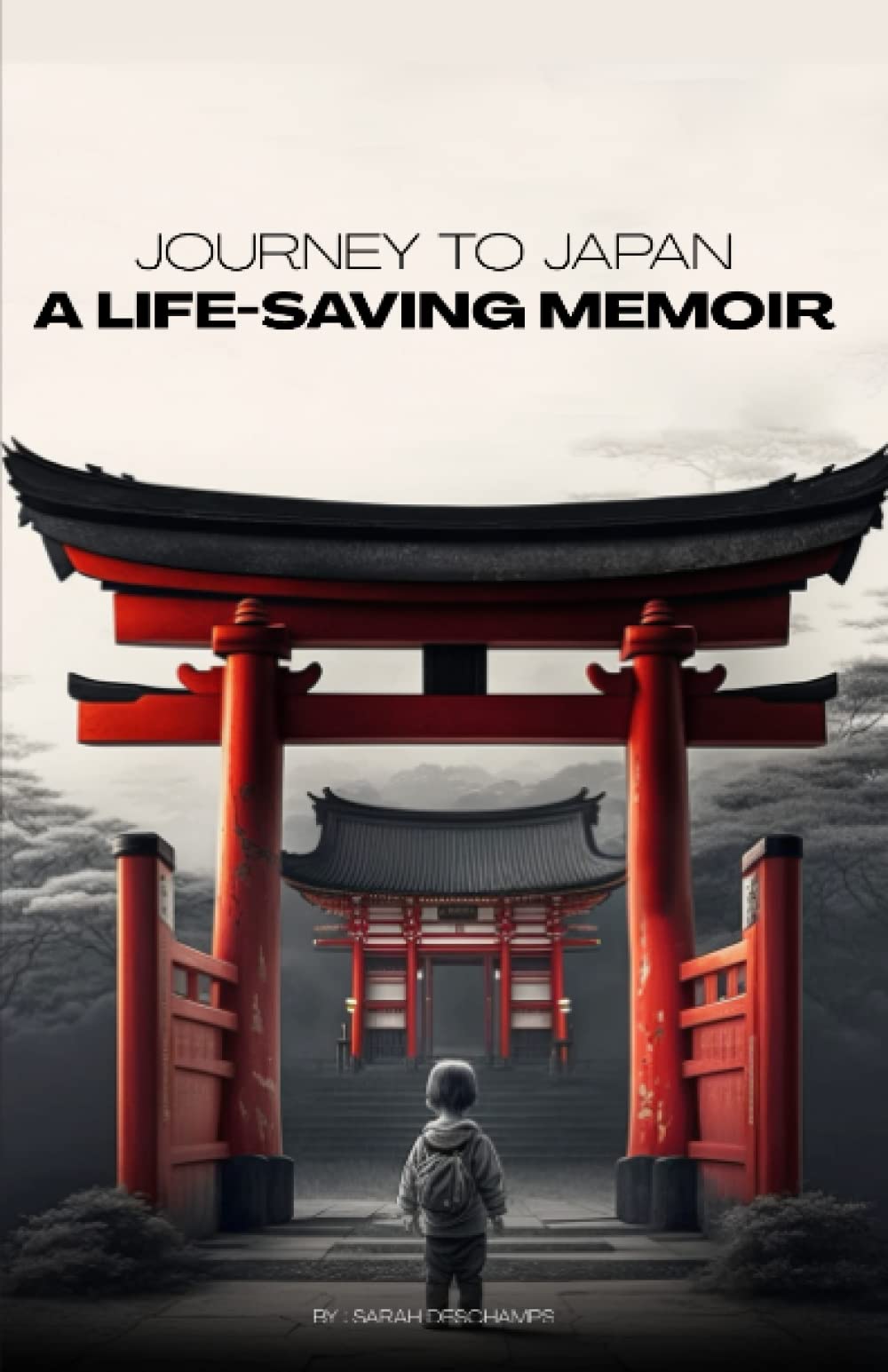 JOURNEY TO JAPAN: A LIFE-SAVING MEMOIR: A Story of Compassion and Perseverance Memories