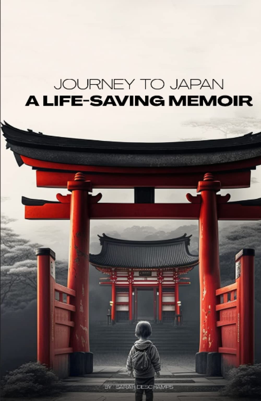 JOURNEY TO JAPAN: A LIFE-SAVING MEMOIR: A Story of Compassion and Perseverance book