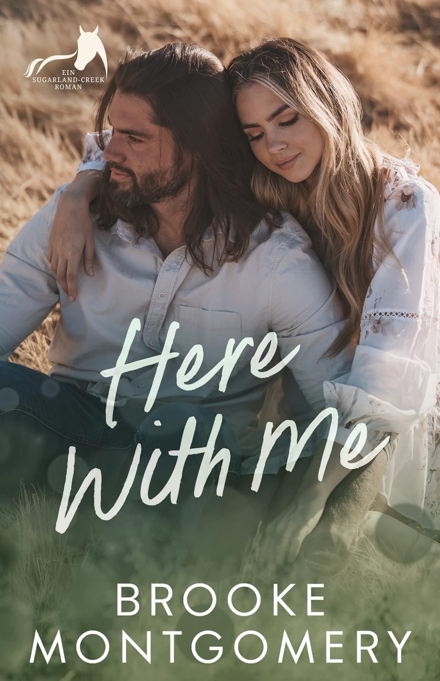 Here With Me: German Edition (Reihe Sugarland Creek, Band 1) Action & Adventure