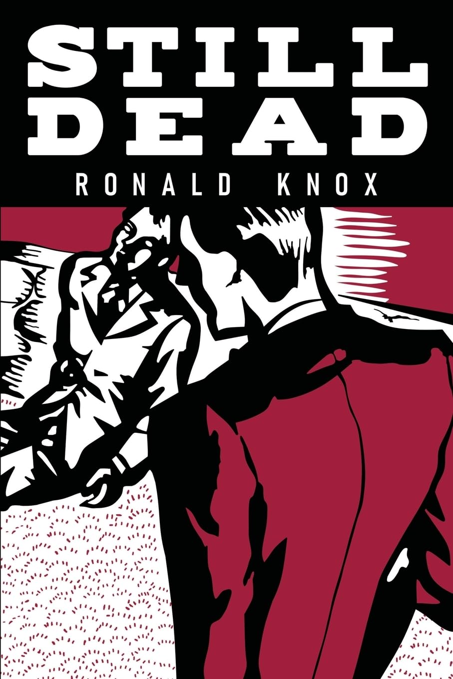 Still Dead Historical Fiction