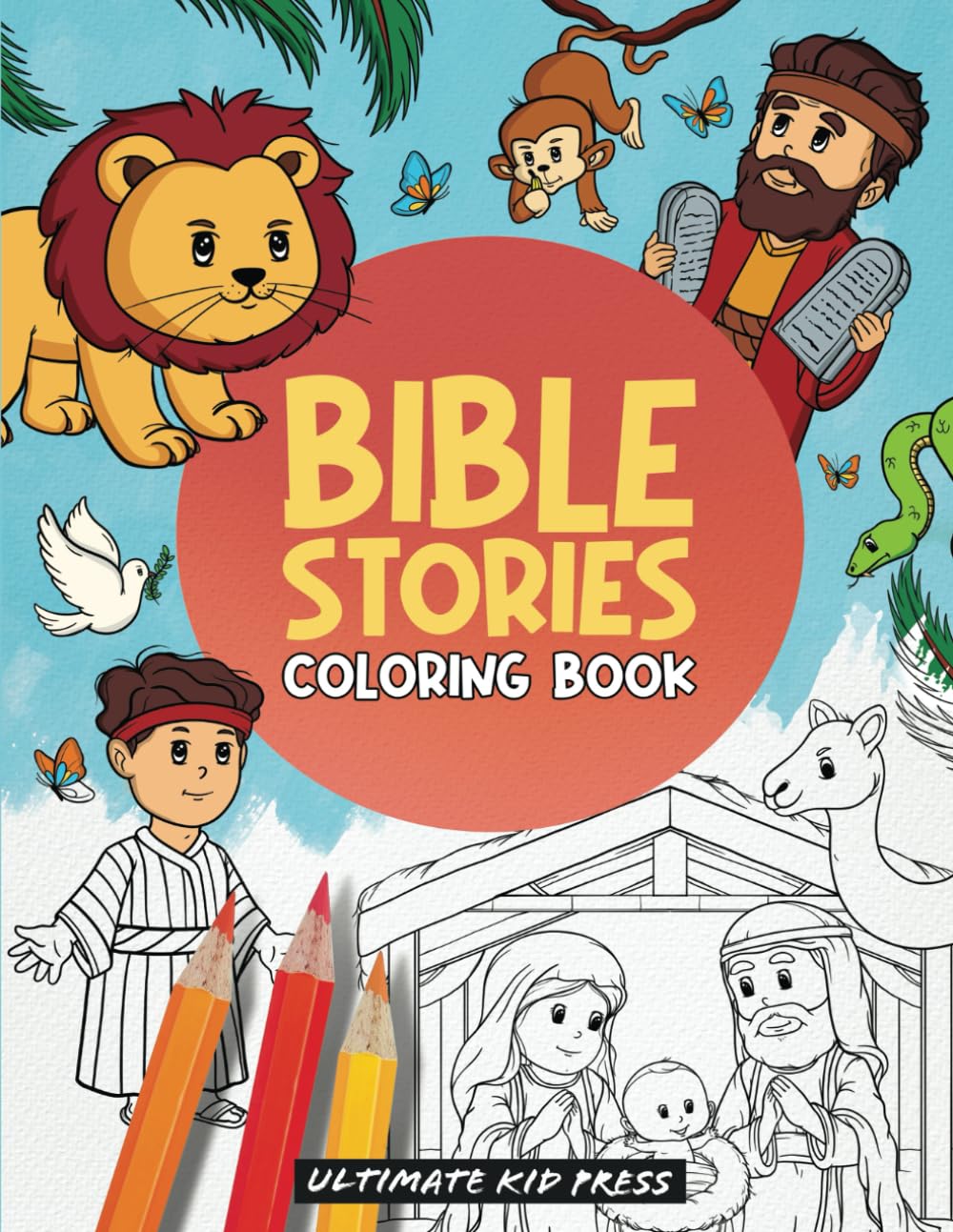 Bible Stories Coloring Book: A Fun Way for Kids to Learn Scripture and Hide God's Word in Their Heart Non-fiction