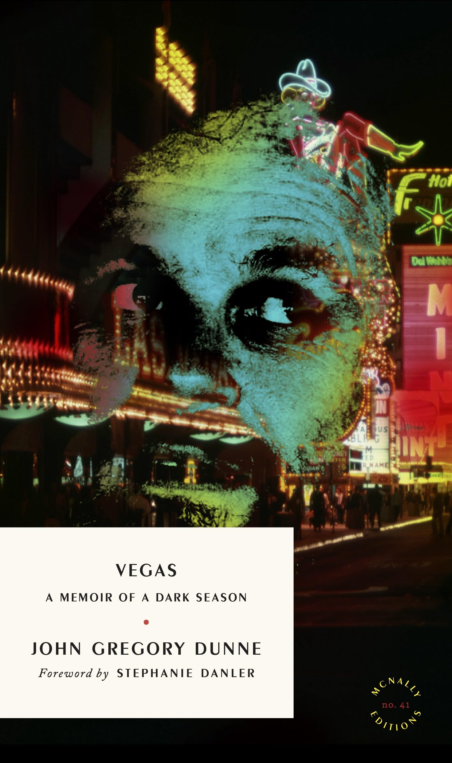Vegas: A Memoir of a Dark Season (Mcnally Editions, 41) Social Sciences