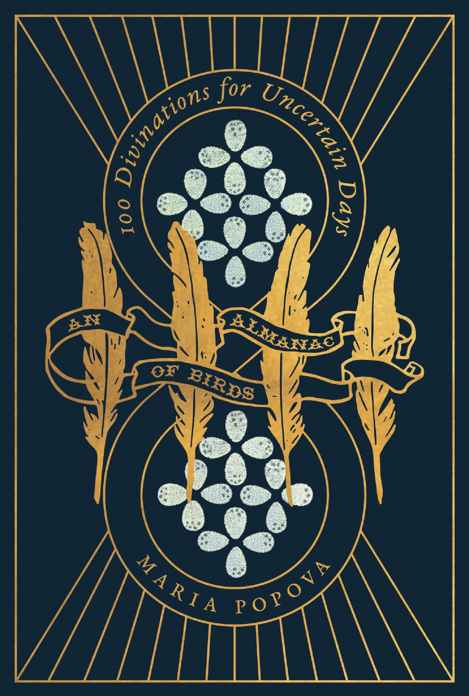 An Almanac of Birds: 100 Divinations for Uncertain Days Poetry