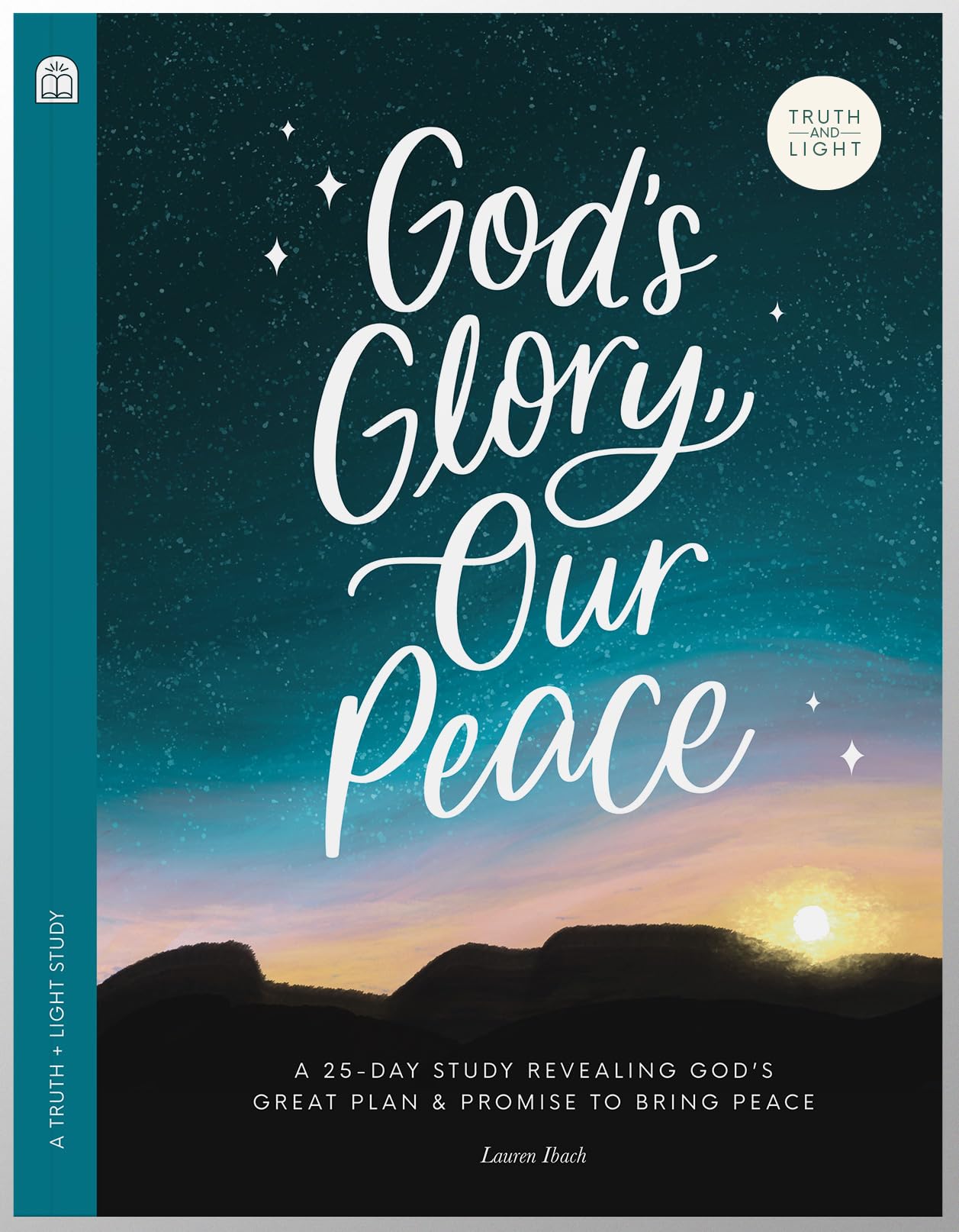 God's Glory, Our Peace: a Christmas Bible Study Workbook for the Advent Season Revealing God's Great Plan and Promise to Bring Peace Religion & Esotericism