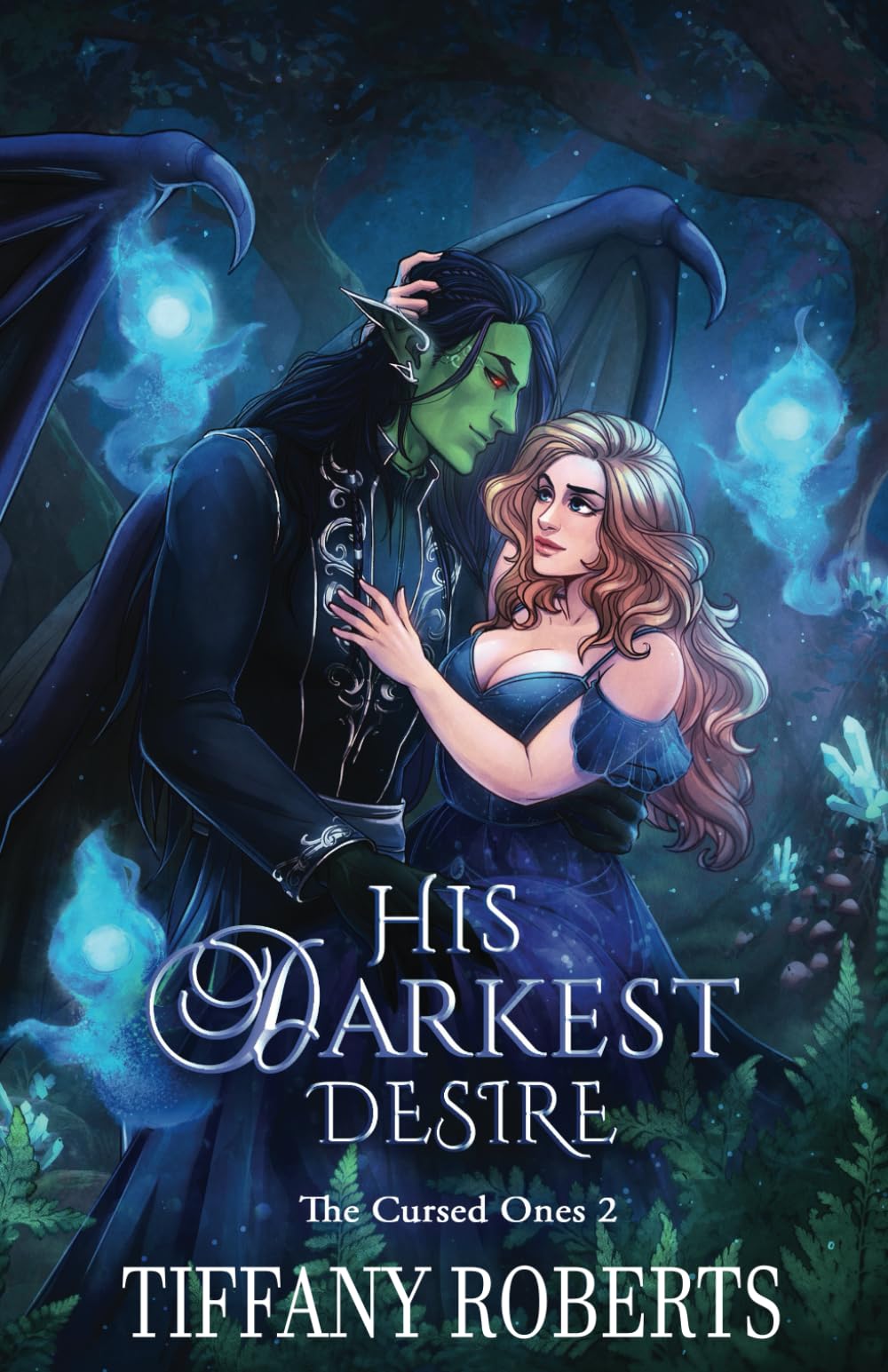 His Darkest Desire (The Cursed Ones, Band 2) Romantic Fantasy