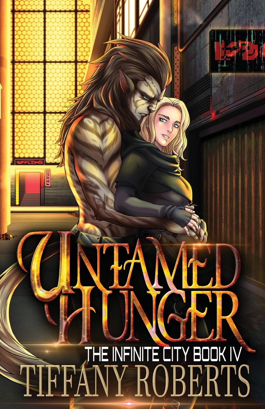 Untamed Hunger (The Infinite City #4) Contemporary literature