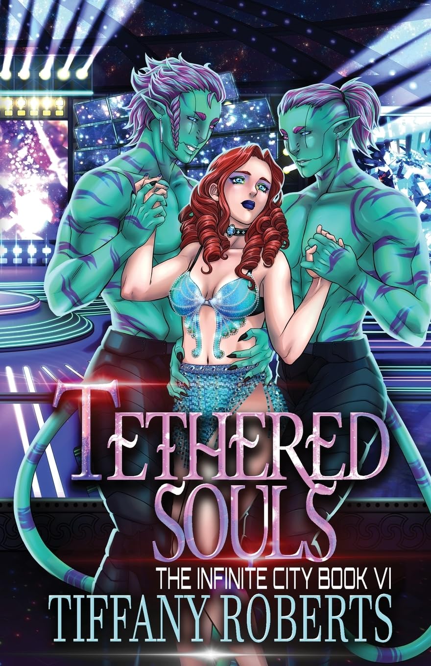 Tethered Souls (The Infinite City #6) Contemporary literature