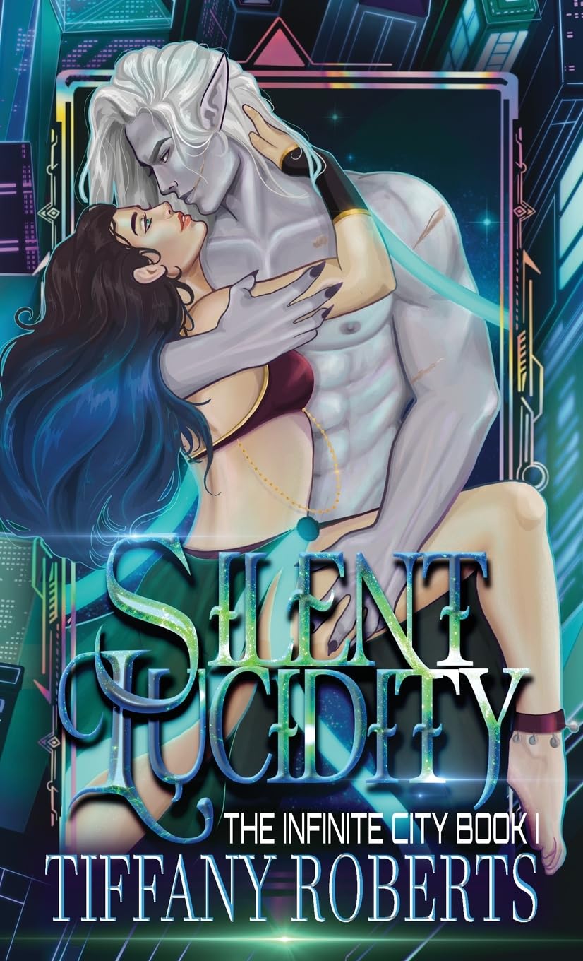 Silent Lucidity (The Infinite City #1) - Color Contemporary literature