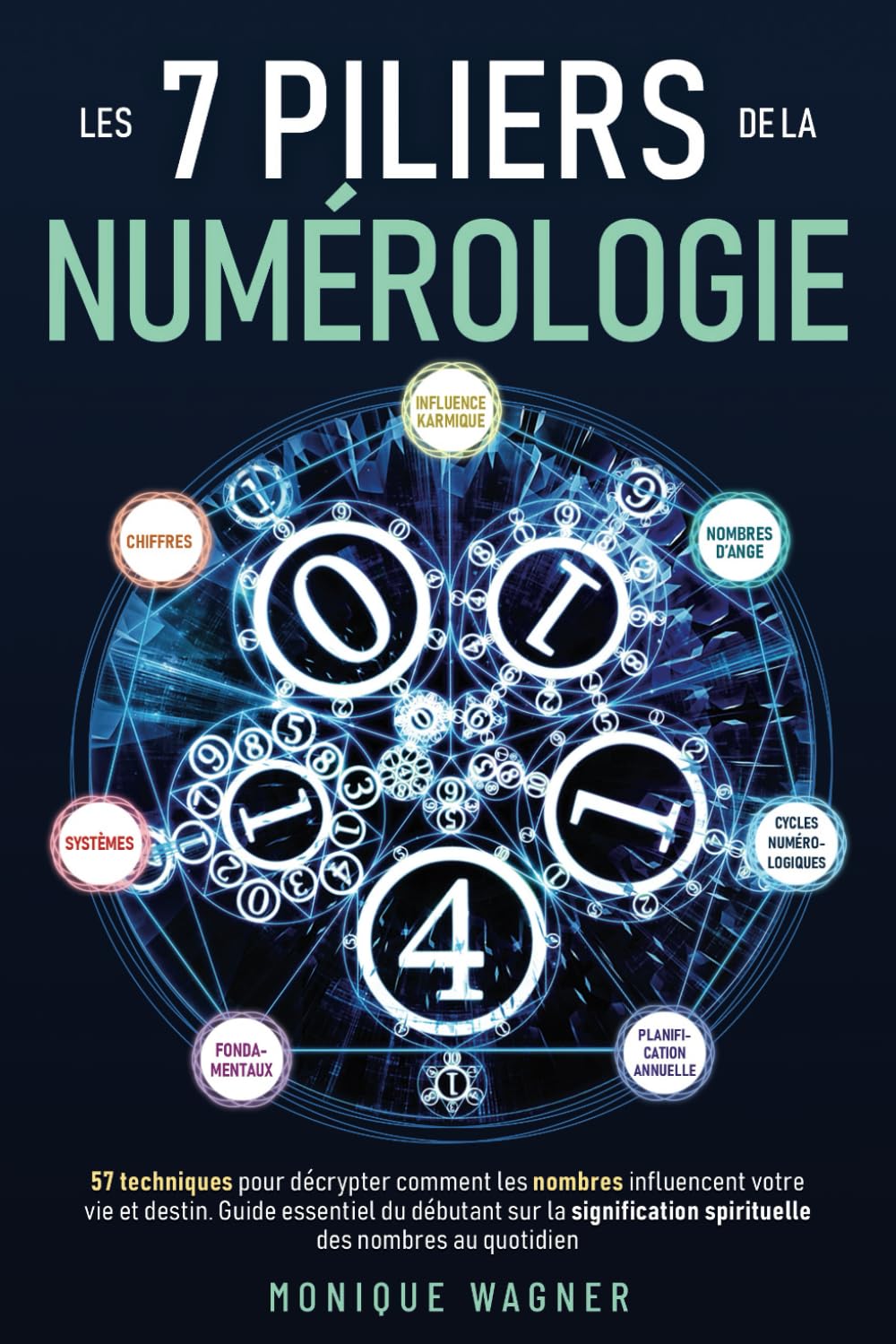 Les 7 piliers de la numérologie: 57 techniques pour décrypter comment les nombres influencent votre vie et destin. Guide essentiel du débutant sur la signification spirituelle des nombres au quotidien Film, Art & Culture