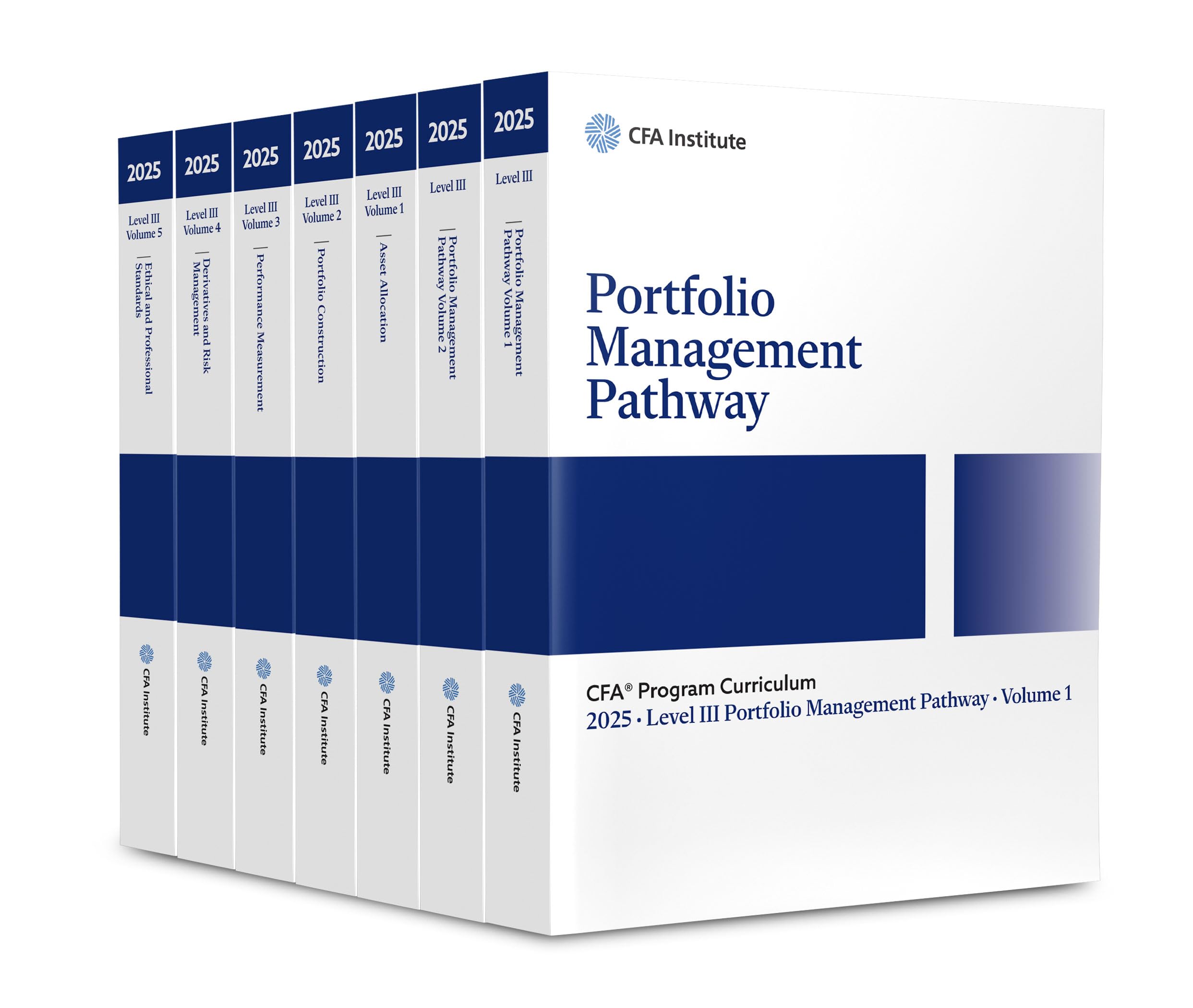 2025 CFA Program Curriculum Level III Portfolio Management Pathway Box Set: Asset Allocation / Portfolio Construction / Performance Measurement / ... Pathway / Portfolio Management Pathway Business, Finance & Career