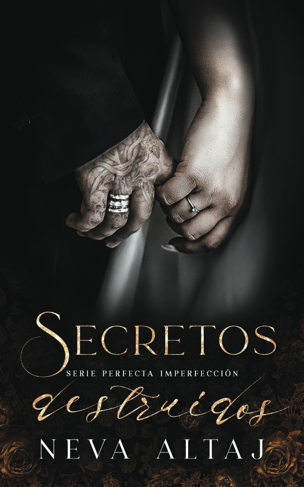 Secretos Destruidos: Mafia Romance (Perfectly Imperfect Mafia - En Español, Band 4) Romantic Thrillers