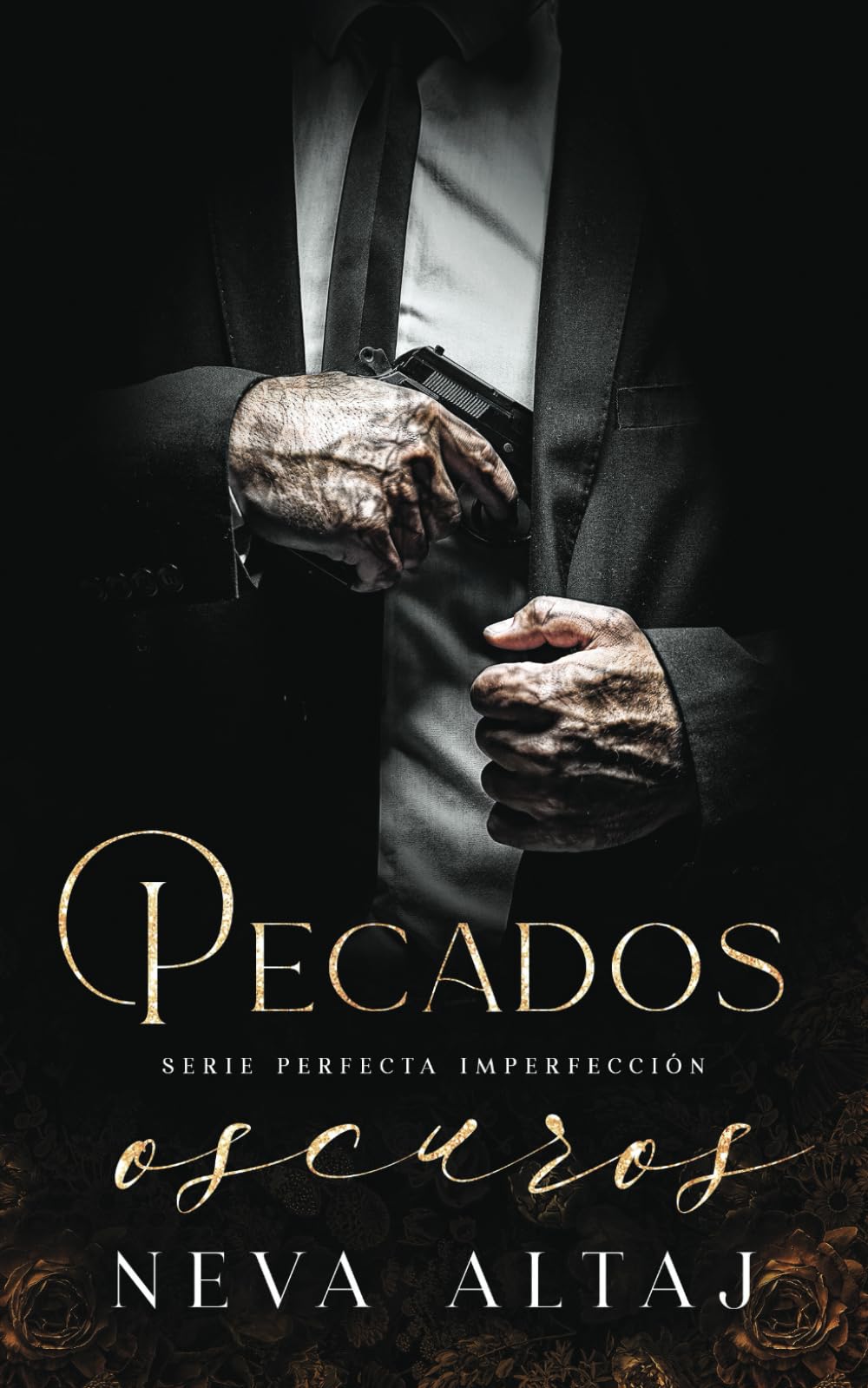Pecados Oscuros: Mafia Romance (Perfectly Imperfect Mafia - En Español, Band 9) Romantic Thrillers