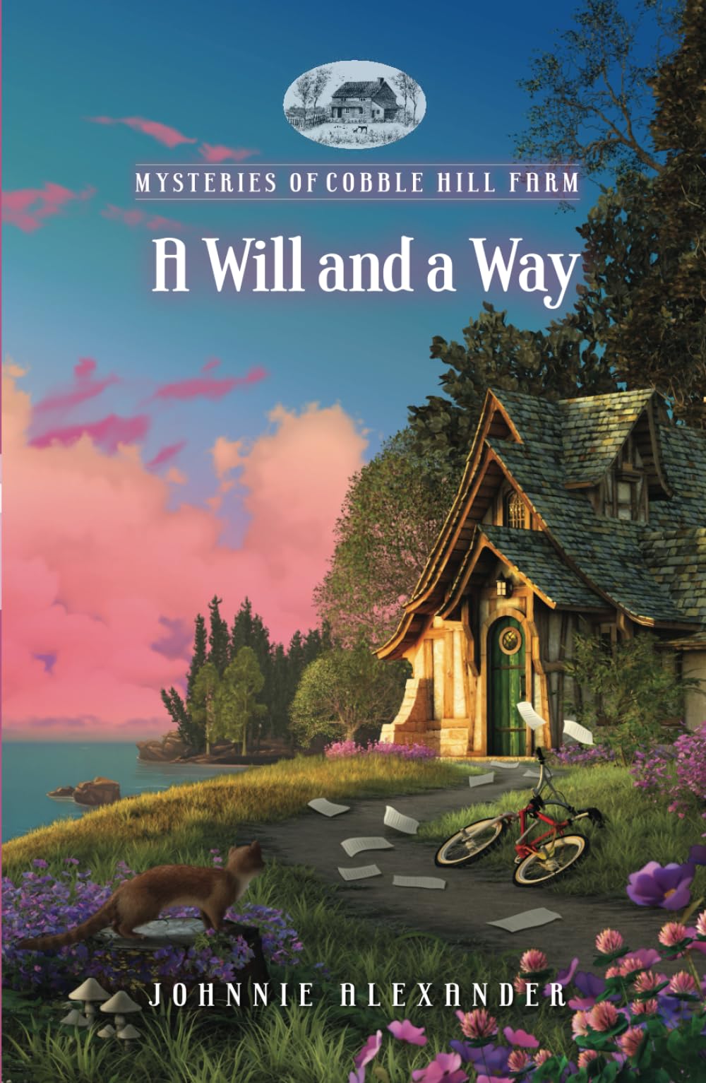 A Will and a Way (Mysteries of Cobble Hill Farm, Band 11) Religion & Esotericism
