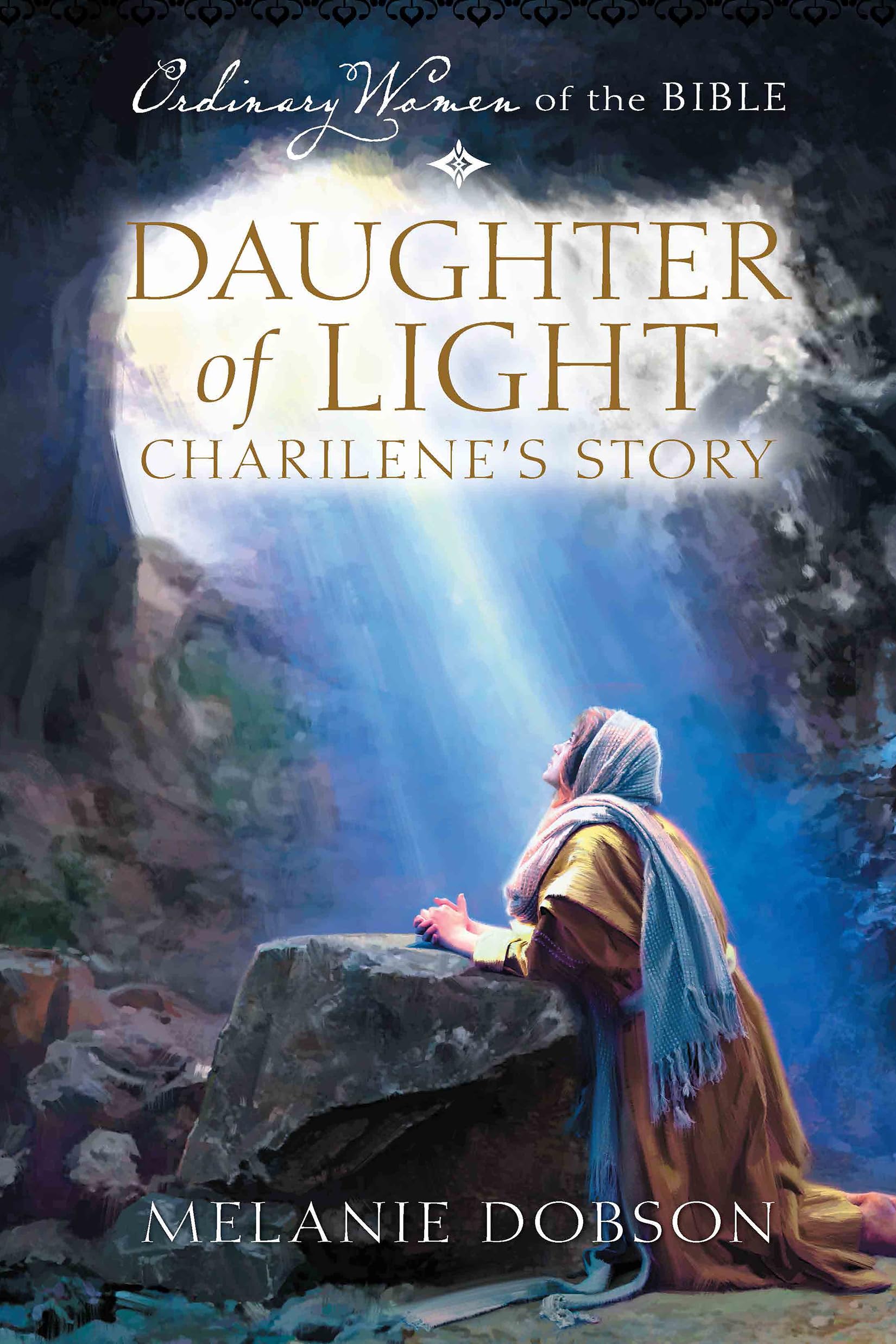 Daughter of Light: Charilene's Story Religion & Esotericism