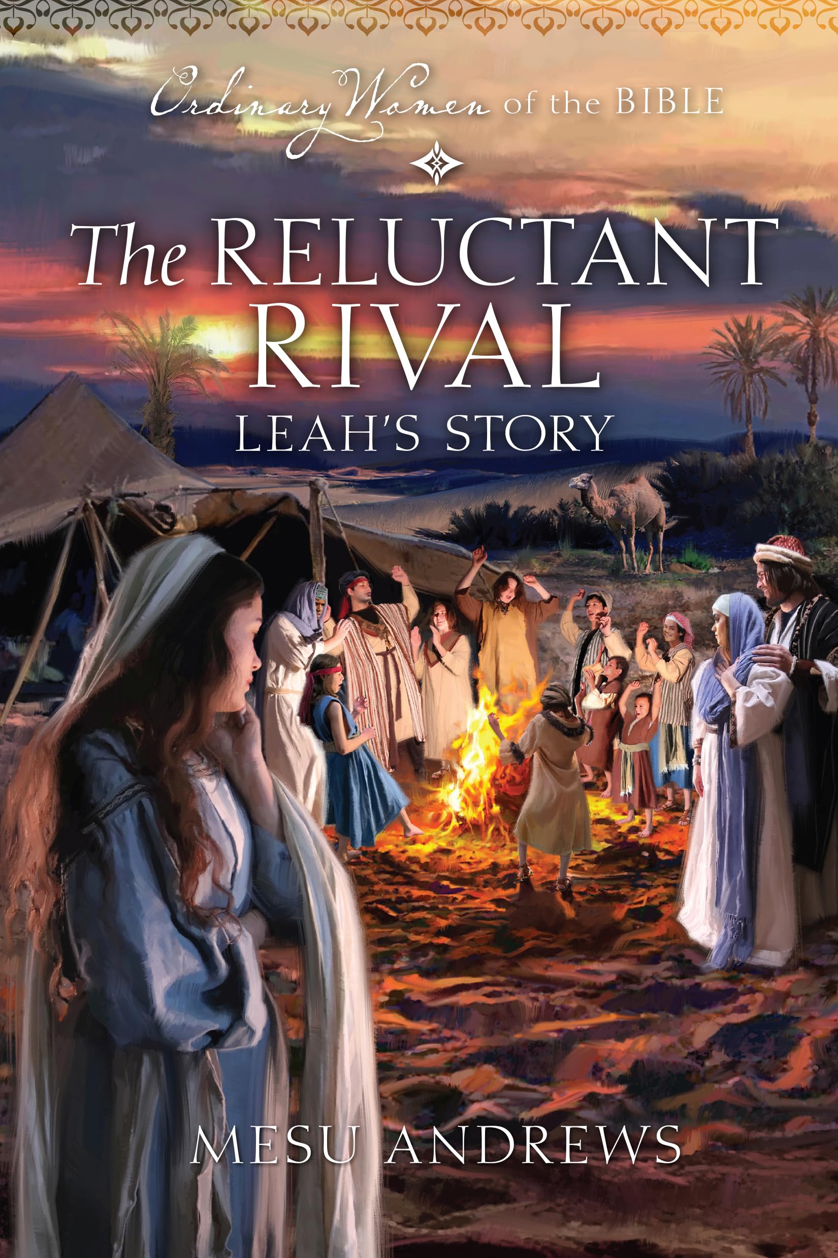 The Reluctant Rival: Leah's Story Religion & Esotericism