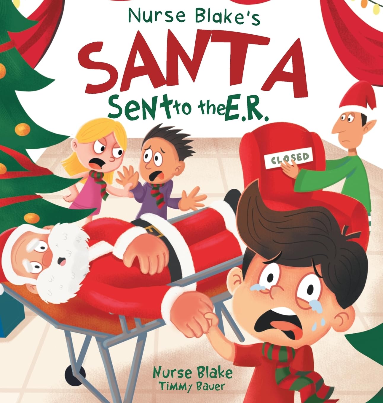 Nurse Blake's Santa Sent to the E.R. Non-fiction