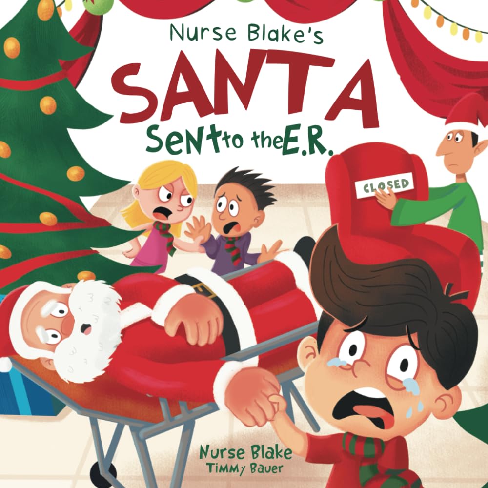 Nurse Blake's Santa Sent to the E.R. Non-fiction