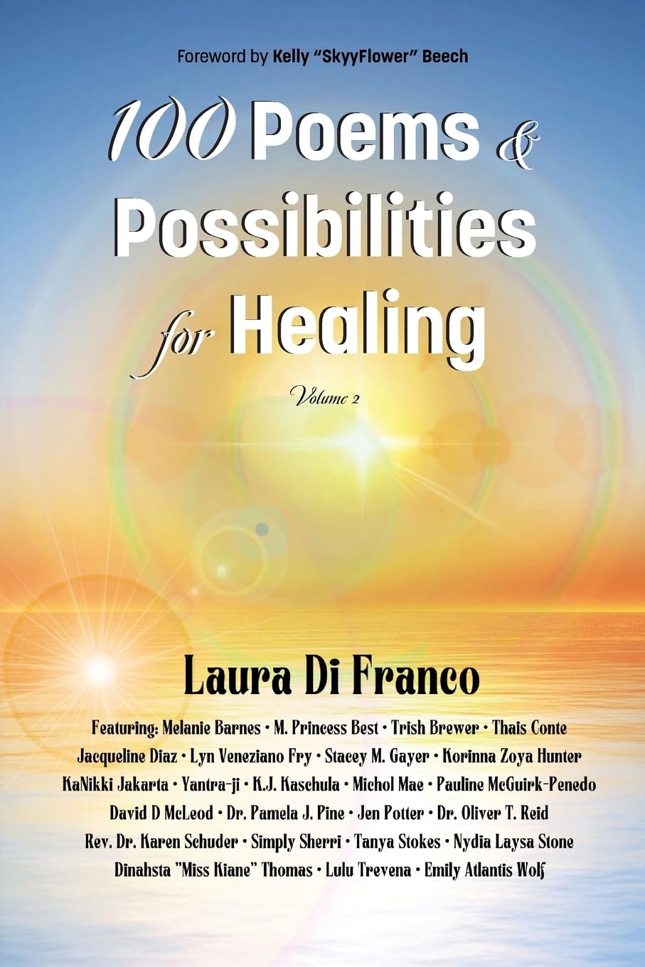 100 Poems and Possibilities for Healing, Volume 2 Poetry