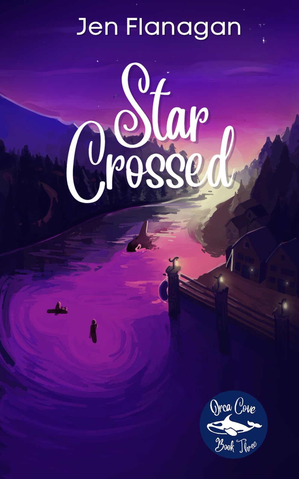 Star Crossed: Orca Cove Cozy Paranormal Romance Series Book Three Romantic Fantasy
