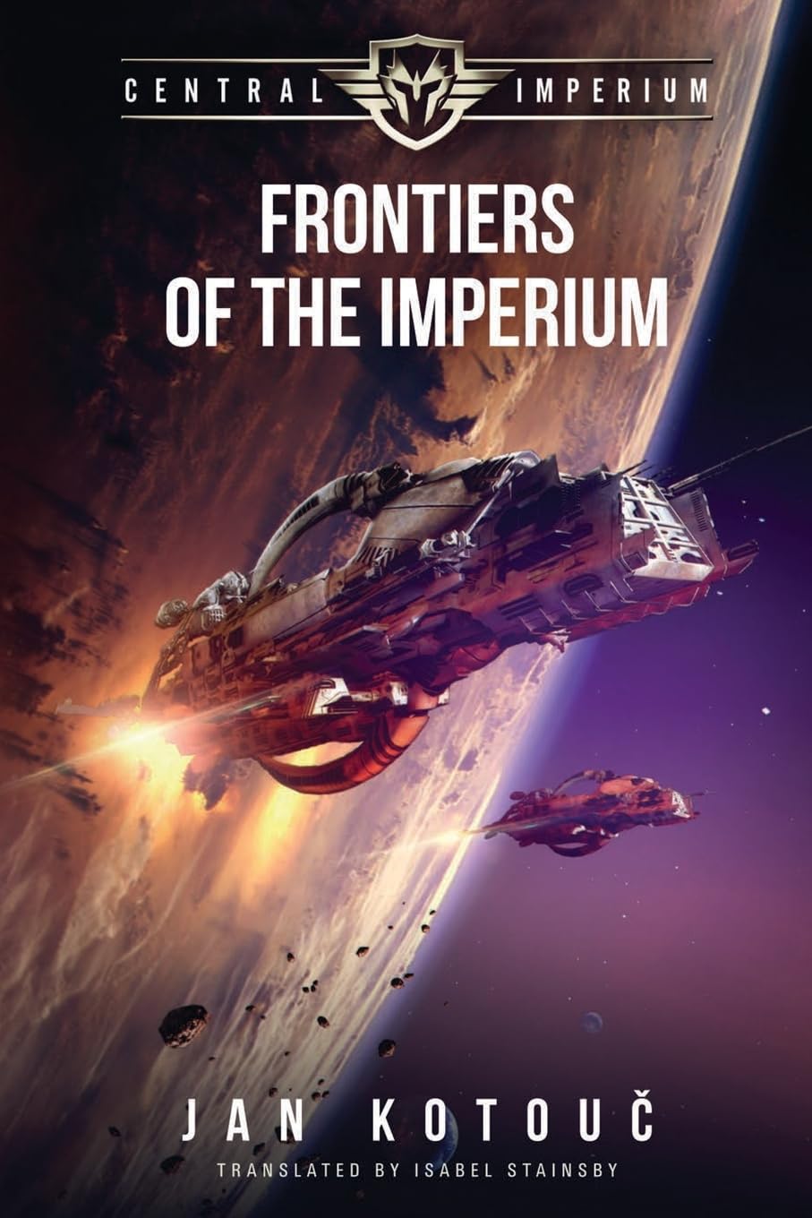 Frontiers of the Imperium (Central Imperium, Band 1) Action & Adventure