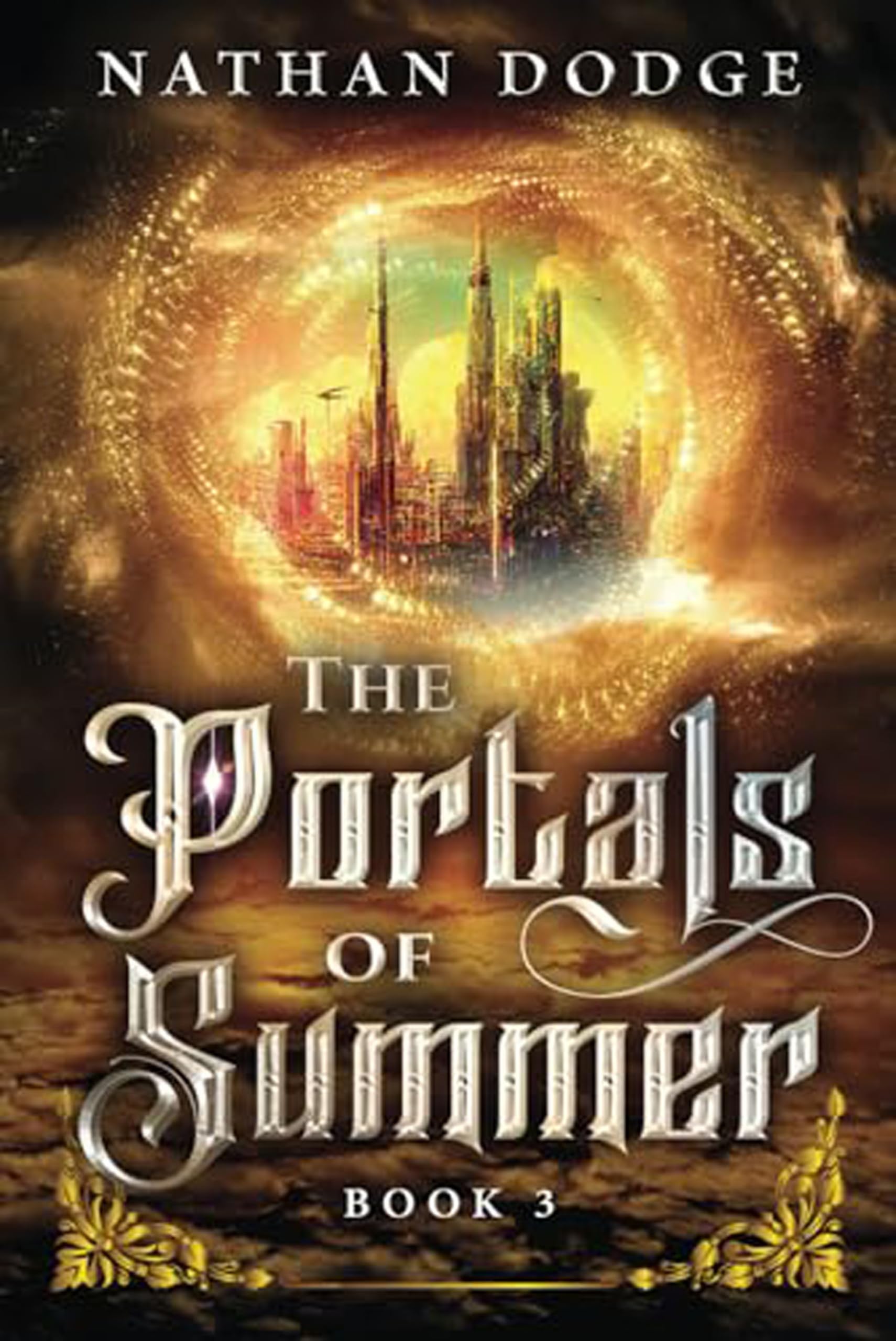 The Portals of Summer: (The Portals Series Book 3) Action & Adventure