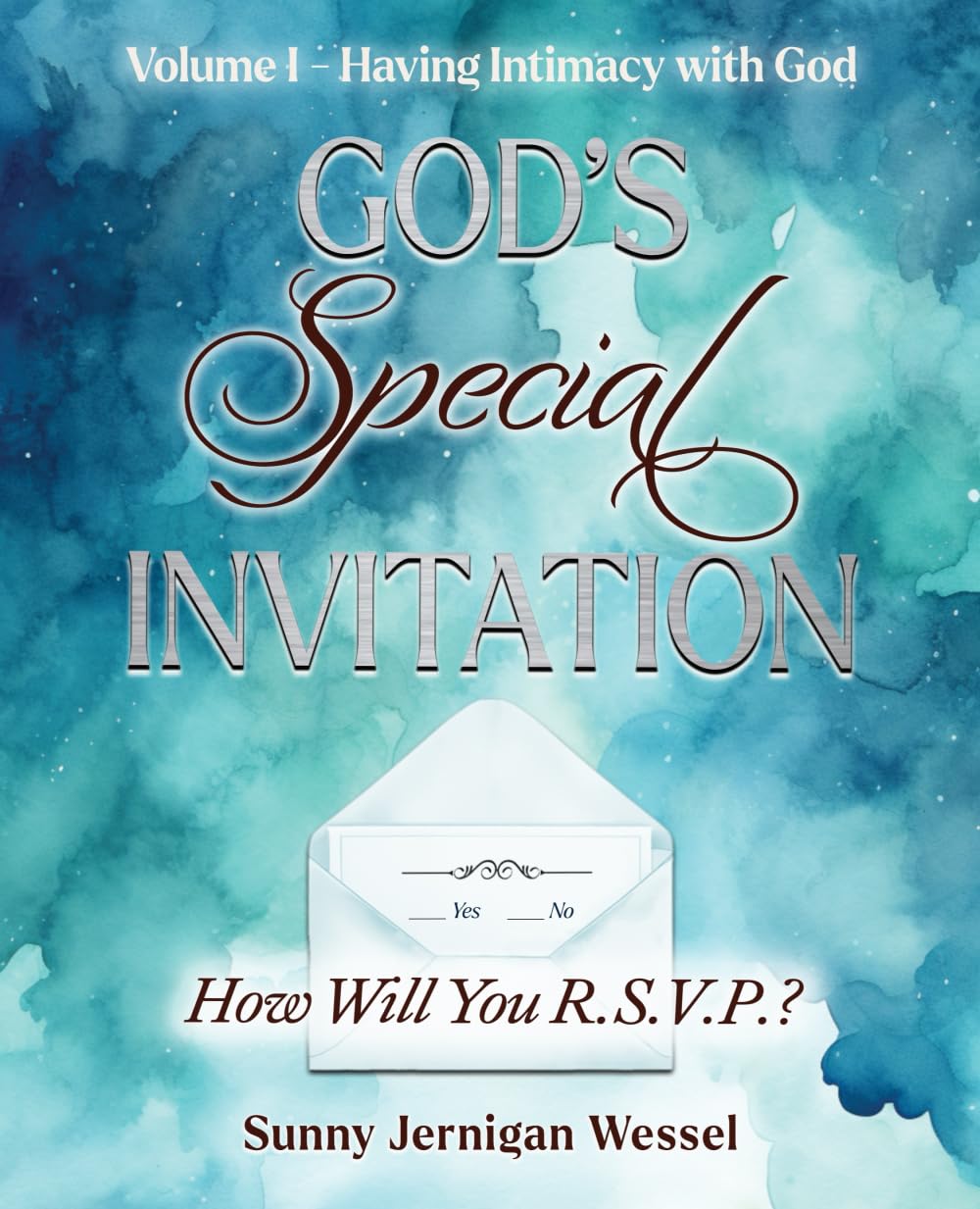 God's Special Invitation: How Will You R.S.V.P.? Religion & Esotericism