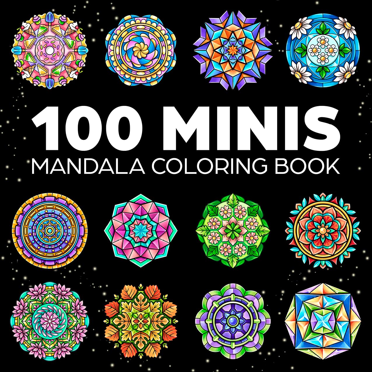 100 Mini Mandalas: A Mandala Coloring Book for Adults and Kids with Easy, Cute, and Tiny Designs for Stress Relief and Relaxation Hobbies & Crafts