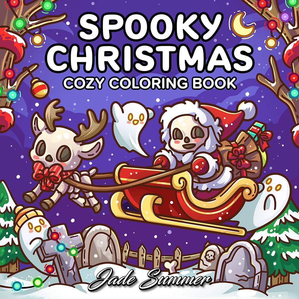 Spooky Christmas: Cute Coloring Book for Adults and Teens with Adorable Characters and Cozy Holiday Scenes for Relaxation book