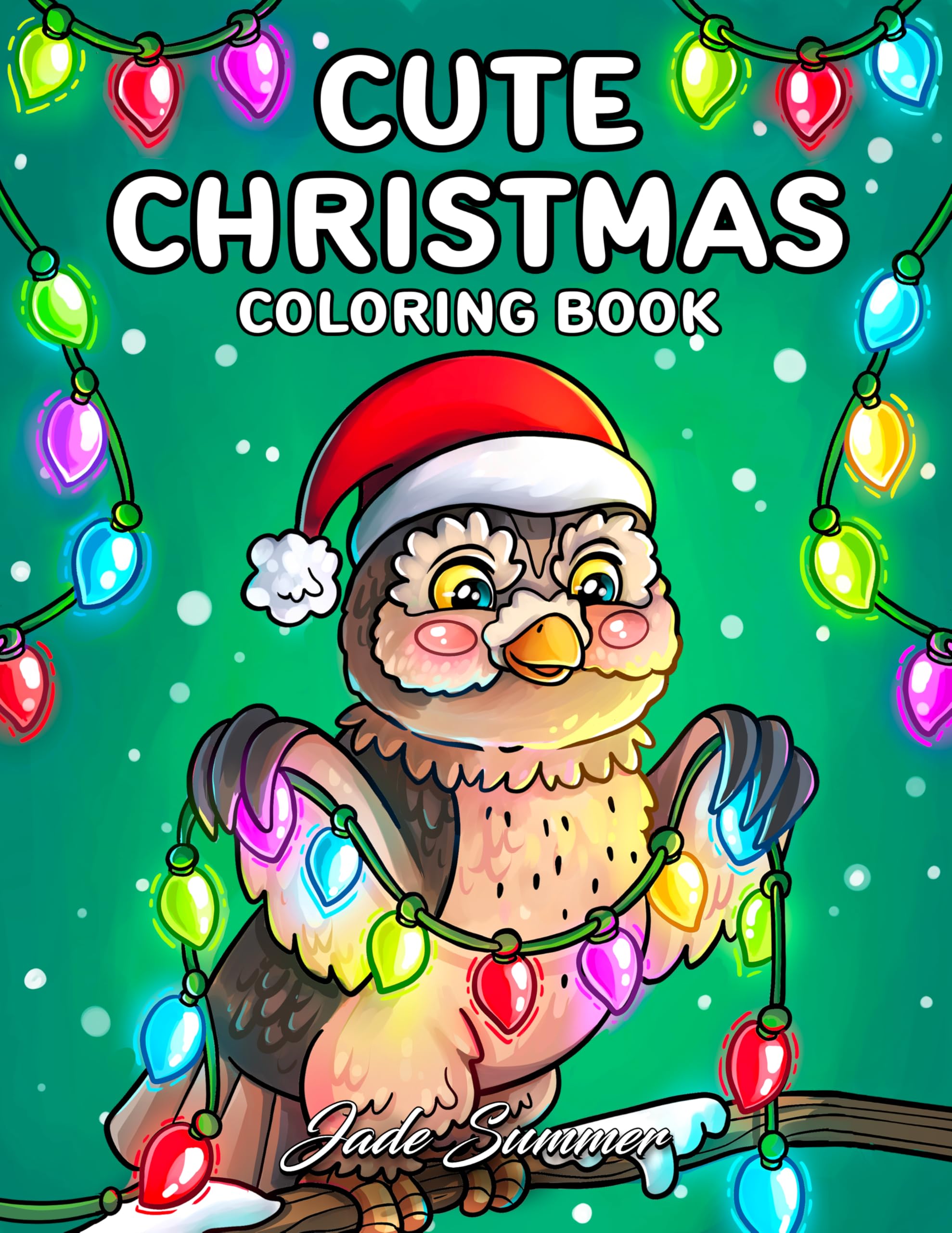 Cute Christmas: Cozy Coloring Book for Adults and Teens with Adorable Characters and Fun Holiday Scenes (Christmas Coloring Books) Hobbies & Crafts
