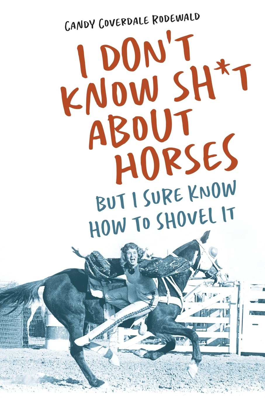 I DON'T KNOW SH*T ABOUT HORSES Art & Literature