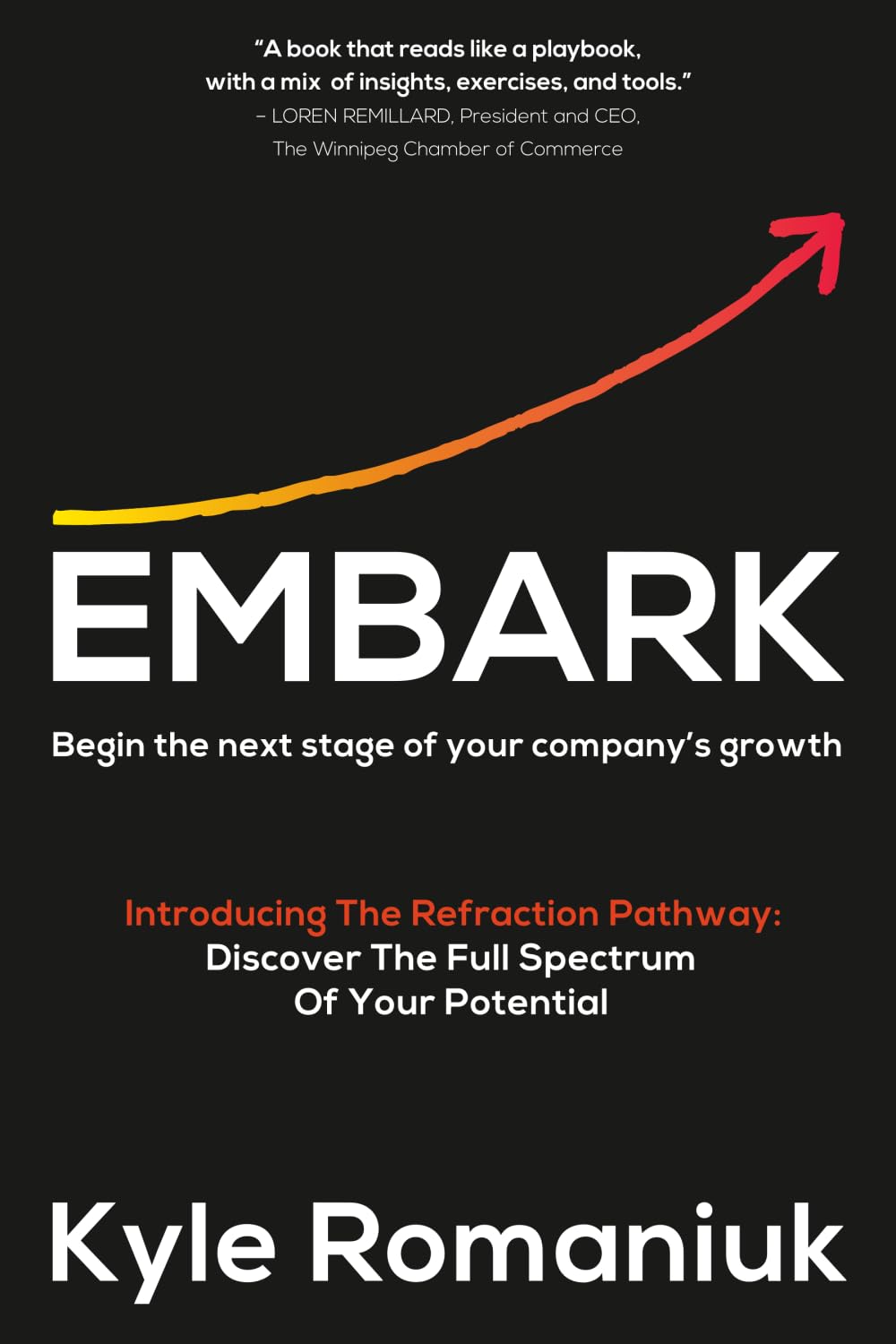 EMBARK: Begin the next stage of your company's growth Business, Finance & Career
