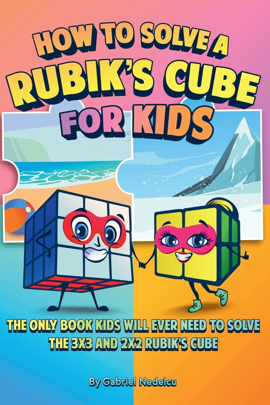How to Solve a Rubik's Cube for Kids (2 Books in 1) Tiptoi & Games