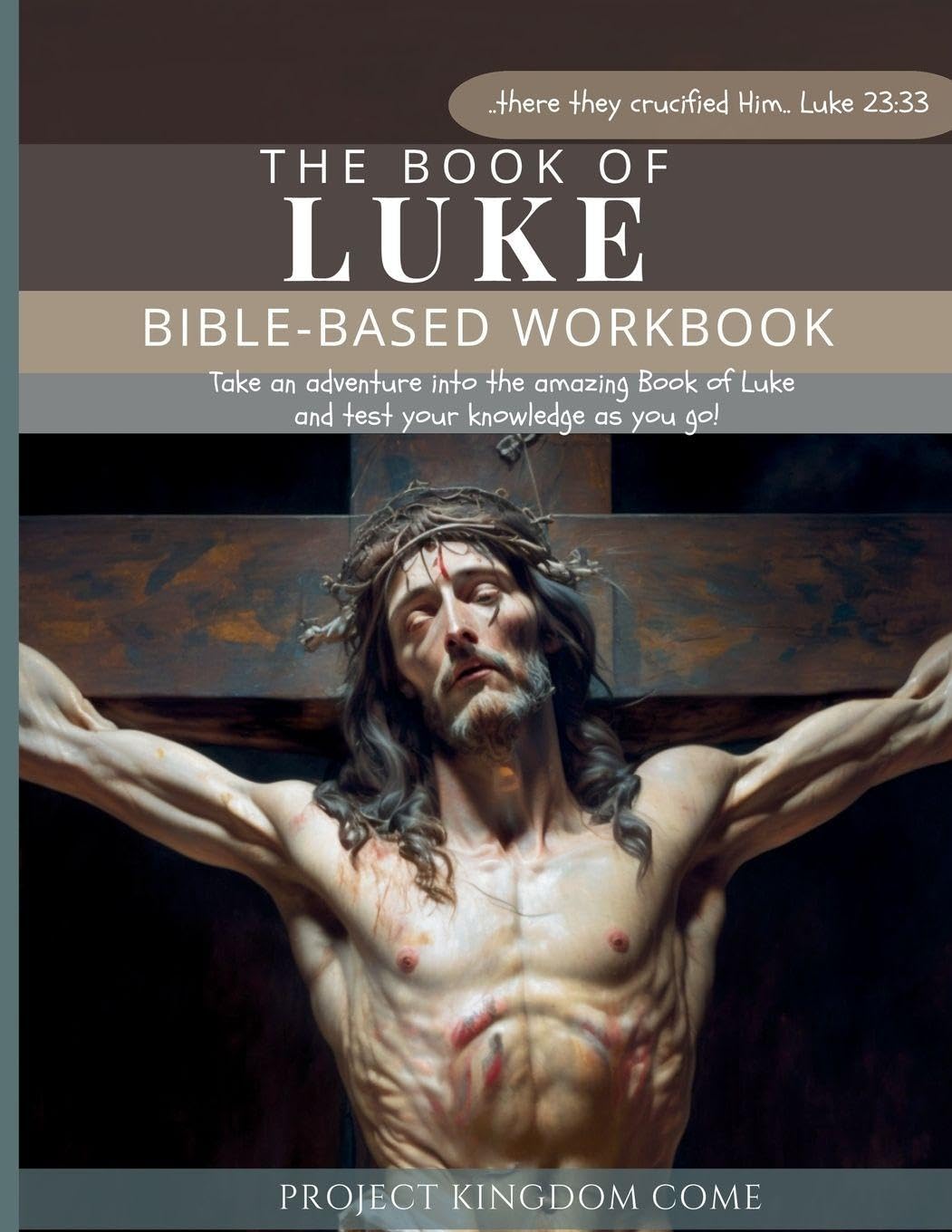 The Book of Luke I Kids Workbook to Help Children Study and Understand the Bible I Biblical quizzes for kids ages 9 and above Religion & Esotericism