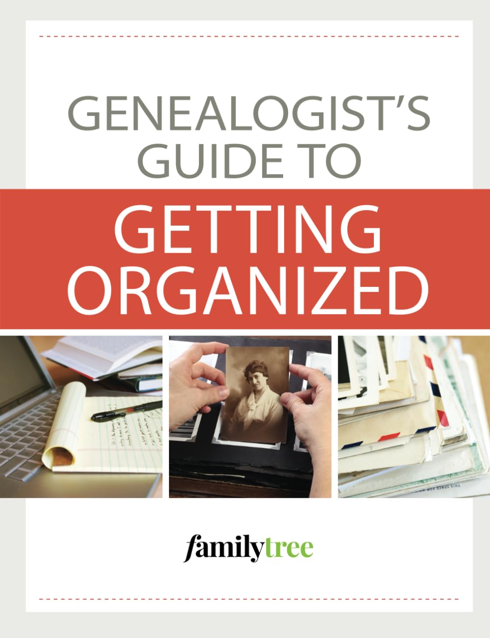 Genealogist's Guide to Getting Organized Reference Books