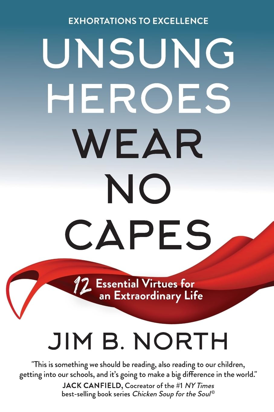 Unsung Heroes Wear No Capes Law