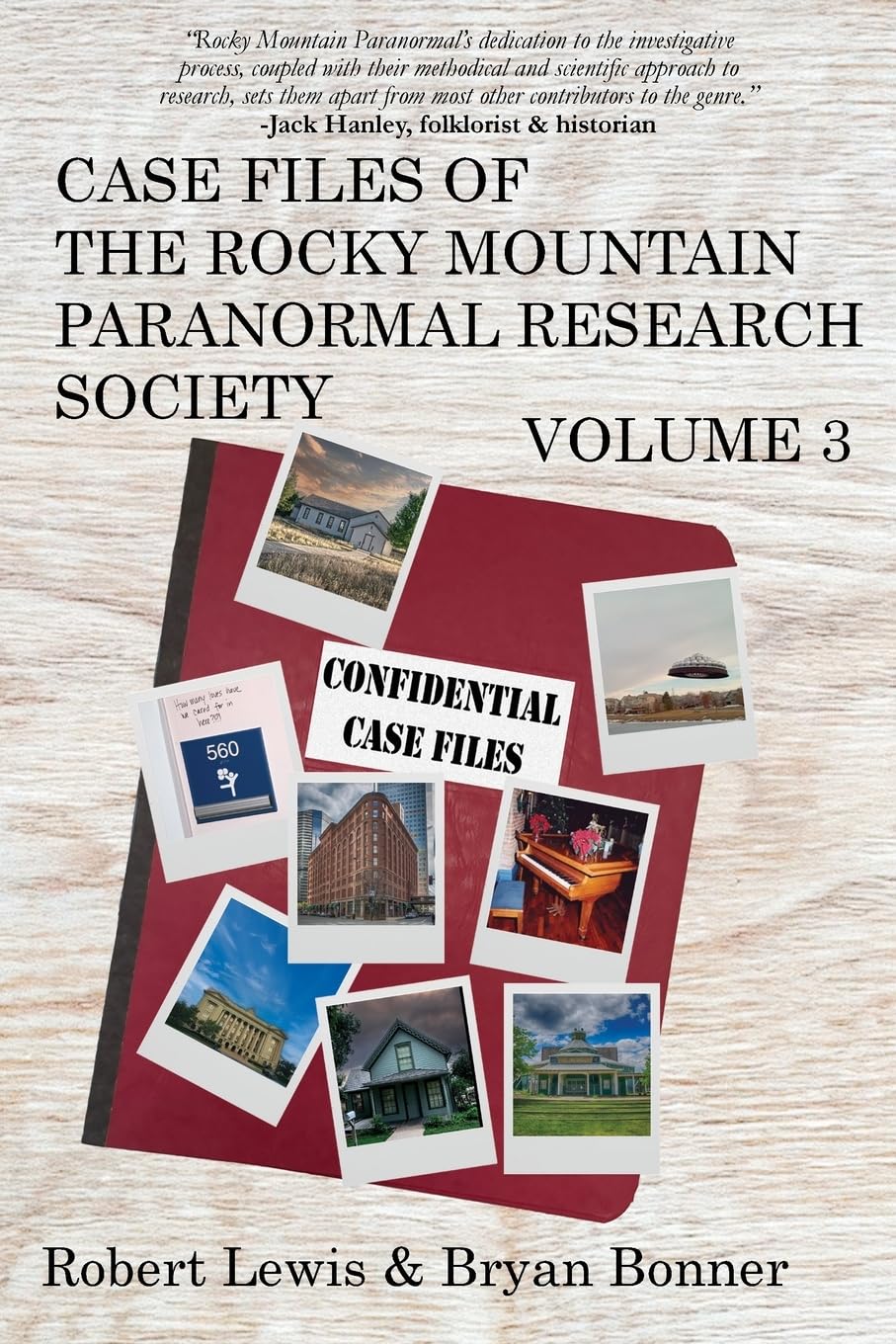 Case Files of the Rocky Mountain Paranormal Research Society Volume 3 Social Sciences