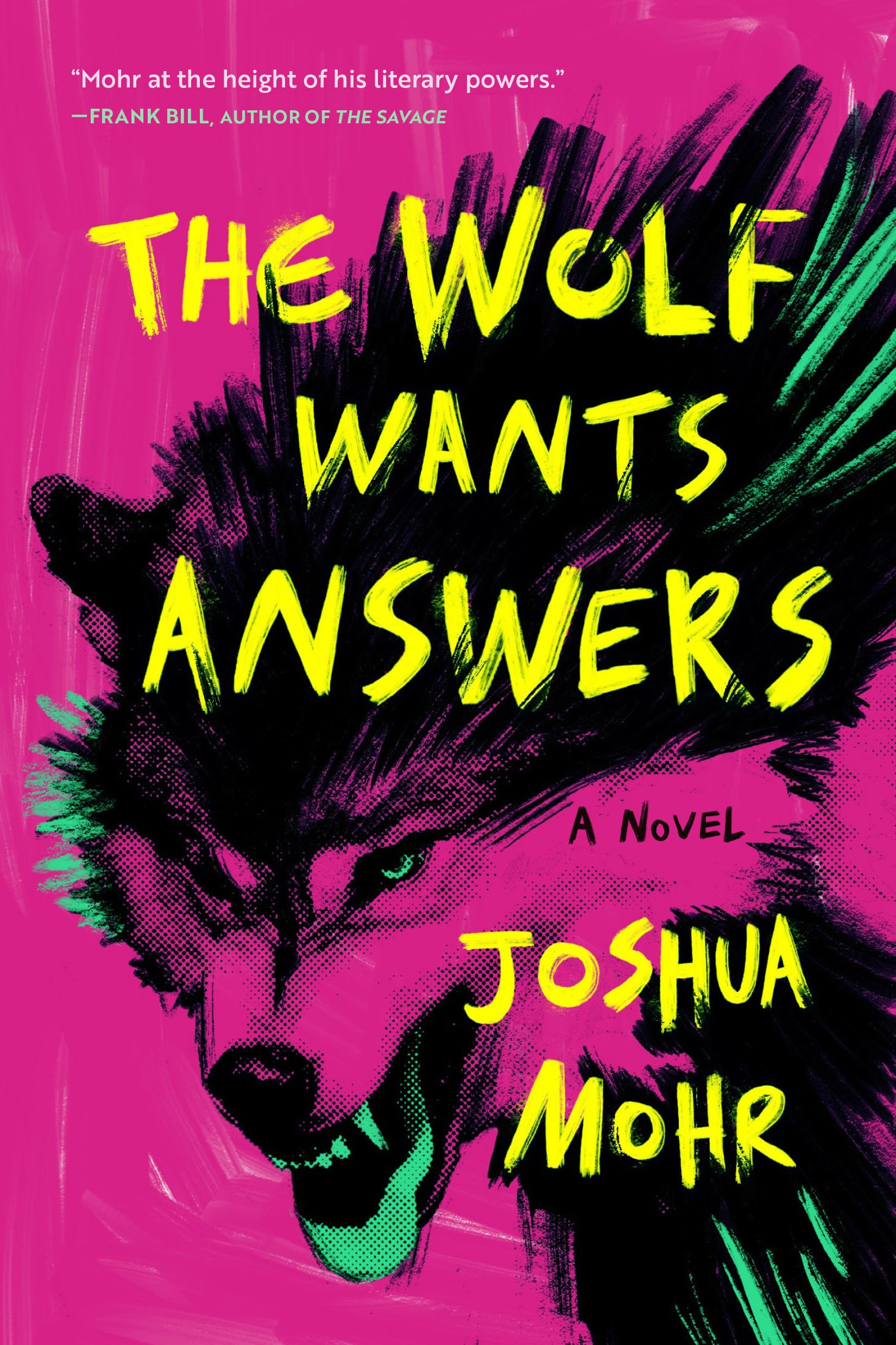 The Wolf Wants Answers Contemporary literature