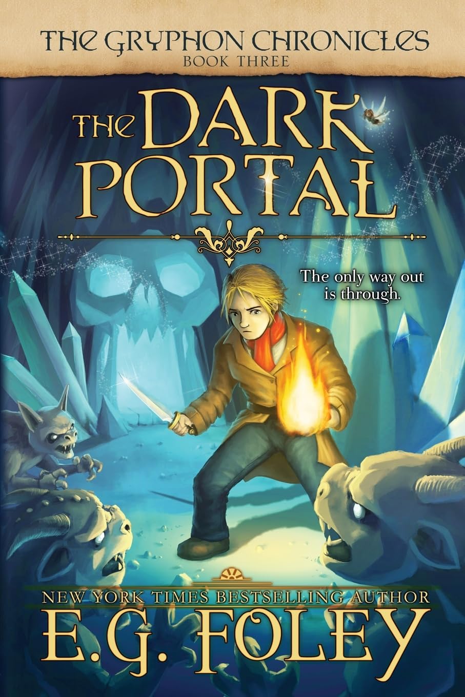 The Dark Portal (The Gryphon Chronicles, Book 3) Non-fiction