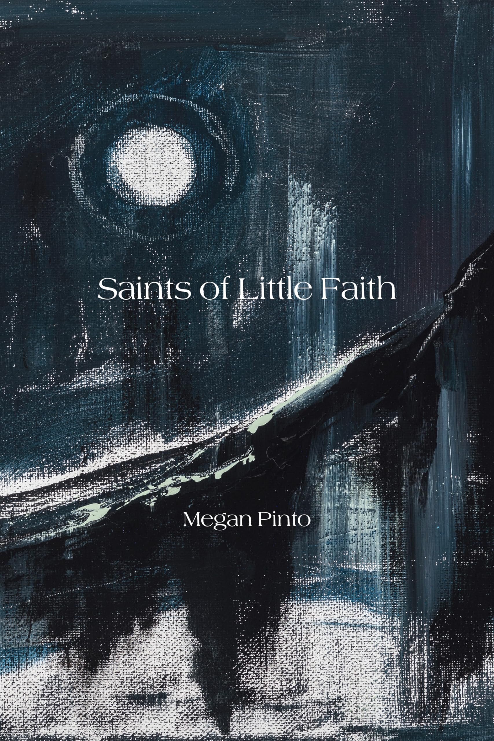 Saints of Little Faith Poetry